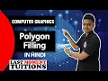 Polygon Filling Computer Graphics Lectures in Hindi