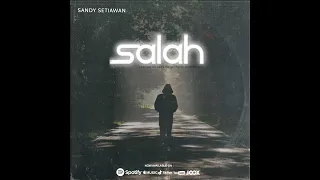 Download Sandy Setiawan - Salah (Official Lyrics Video) MP3