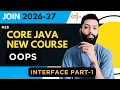 Interface in Java Part-1 What Is Interface Blueprint Standardization Hindi