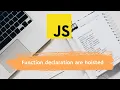 Function Declarations are hoisted JavaScript Course in Hindi