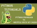 How to Create a Program to Shuffle Deck of Cards using Python language