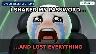 KooBits Cyber Wellness Ep 1 Never Share Your Password