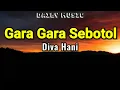 Download Lagu Gara Gara Sebotol Minuman | Diva Hani [Lirik Lagu]