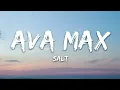 Ava Max - Salt (Lyrics)