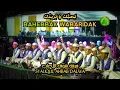 Download Lagu Terbaru... بحبك و بريدك Bahebbak Wabaridak, Assalamualaika, Ya imamarrus \u0026 Ya thoibah - Dalwa 2023