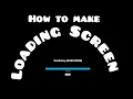 Advanced Loading Screen l Studio lite tutorial