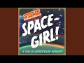 Download Lagu Space-Girl!