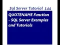Quotename Function in SQL Server