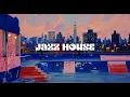 Jazz House Mix | New York Rooftop Sunset & Deep House Vibes | 55 Lounge