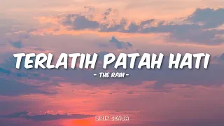 the rain terlatih patah hati lirik