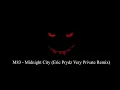 M83 - Midnight City (Eric Prydz Very Private Remix)