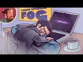 Two Hours of Turbo Fog to Fall Asleep To Against the Odds