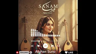 آهنگ جدید هوش مصنوعی صنم صنم New Afghan Song Sanam Sanam Afghanistan Hazaragi Viral Afghanmusic 
