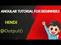 output decorator angular output in angular angular tutorial for beginners mscoder