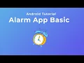 Making Alarm App Simple - Android Tutorial