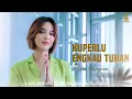 Download Lagu KUPERLU ENGKAU TUHAN - Lagu Rohani Putri Siagian Full Album 2023 Terpopuler