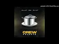 Crew Céleste : PLAT NA PLAT