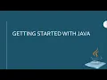 Lesson 2 Your First Java Program