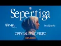 Download Lagu Dinda Regina, Pika Iskandar - Sepertiga (Official Lyric Video) | OST. Assalamualaikum Beijing 2