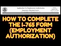 K1 How to complete the I-765 Form Employment Authorization