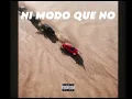 Ni Modo Que No - Clave Especial y Luis R Conriquez Audio Oficial
