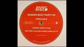 tomas malo tuesday booty sunken boat party ep 