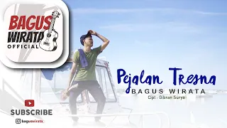 bagus wirata pejalan tresna official music video 