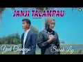 Download Lagu Lagu minang terbaru 2024-Sarah Liy Ft Yudi Chaniago Janji Talampau (Official Music Video)