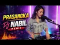 LATEST PRASANGKA INE SHINTYA VIRAL TIKTOK | REMIX DJ NABIL