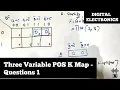 Karnaugh Map Three Variable POS K Map Questions 1 Digital Electronics