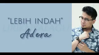 Download Adera - Lebih Indah | Lirik MP3