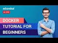 Docker Tutorial Docker Fundamentals Explained DevOps Training Edureka DevOps Live - 2