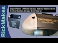 ExpertPower EXP1245 Backup Battery Replacement in Chamberlain Garage Door Opener