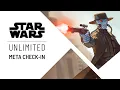 Star Wars Unlimited - Meta Check-In