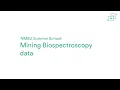 Intro Mining Biospectroscopy Data