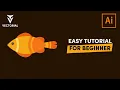 How to draw a Fish in Adobe Illustratro - Super easy tutorial for beginner