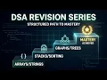 DSA Revision Series Intro Patterns Dry Runs Code