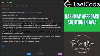 460 LFU Cache - LeetCode Understand O 1 Solution in Java THE CODE WIZARD