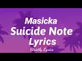 Masicka - Suicide Note Lyrics | Strictly Lyrics