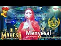 Download Lagu EVA KHOLIQ - MENYESALL || COVER [MAHESA MUSIC] LIVE PERFOM LATHA'S 2024 ||