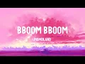 Download Lagu MOMOLAND - BBoom BBoom (뿜뿜) (Lyrics)