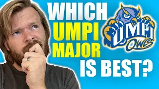 UMPI s FASTEST Major Is -