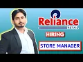 Get store manager jobs In Reliance company Store manager jobs with high salary