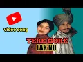 Download Lagu Tere Gore Lak Nu