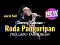Download Lagu Denny Caknan - Roda Panguripan (Versi Full) | Sampun Mboten Enten Tenagane | Lagu Baru Denny Caknan