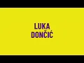 How to pronounce Luka Doncic