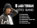 Lagu Letto Full Album - Kumpulan Lagu Terbaik \u0026 Terpopuler Sepanjang Masa