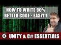 How to Write 90 Better Code in Unity BEGINNERS - Code Architecture