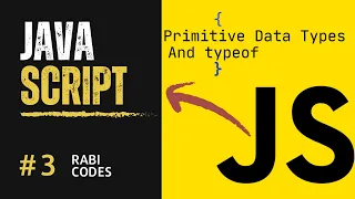 Primitive Data Types in JavaScript JavaScript Tutorial Rabi Codes