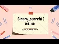 BINARY SEARCH STL